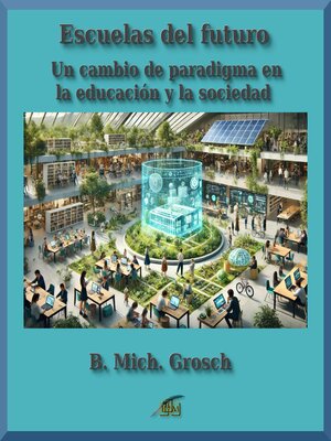 cover image of Escuelas del futuro